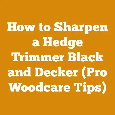 How to Sharpen a Hedge Trimmer Black and Decker (Pro Woodcare Tips)