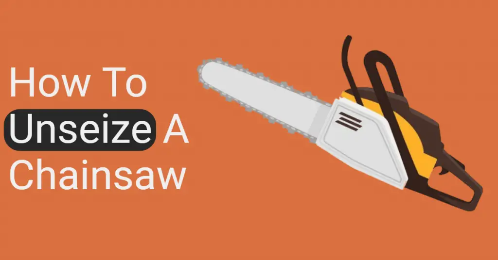 How to unseize a chainsaw