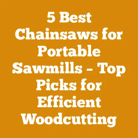 Best Chainsaw For Portable Sawmills For 2024 (Top 5 Picks)