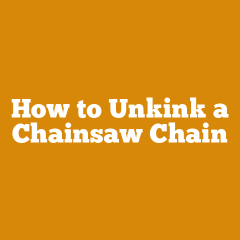 How to Unkink a Chainsaw Chain