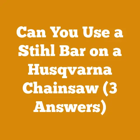 Can You Use a Stihl Bar on a Husqvarna Chainsaw (3 Answers)