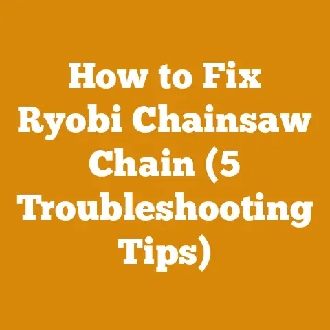 How to Fix Ryobi Chainsaw Chain (5 Troubleshooting Tips)