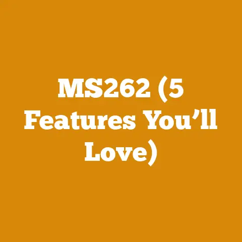 MS262 (5 Features You’ll Love)