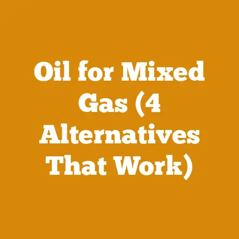 Oil for Mixed Gas (4 Alternatives That Work)