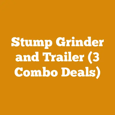 Stump Grinder and Trailer (3 Combo Deals)