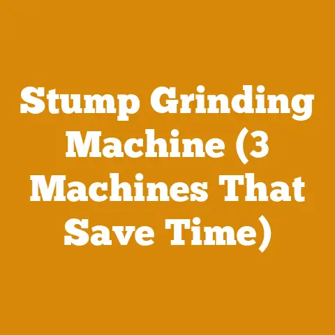 Stump Grinding Machine (3 Machines That Save Time)