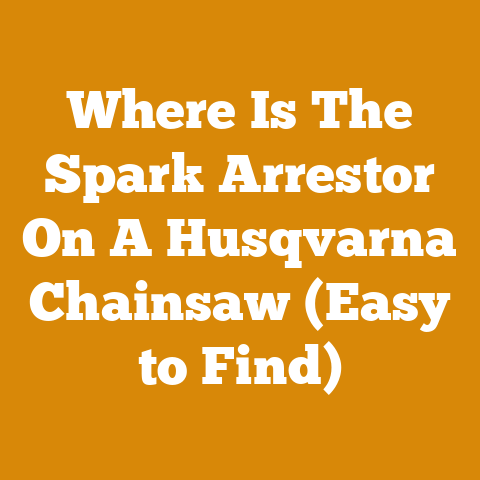 Where Is The Spark Arrestor On A Husqvarna Chainsaw (Easy to Find)
