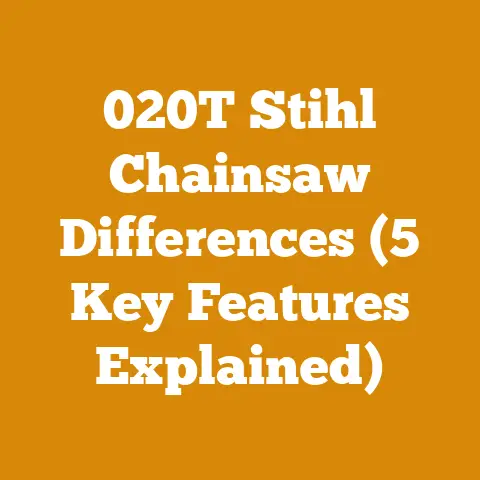 020T Stihl Chainsaw Differences (5 Key Features Explained)