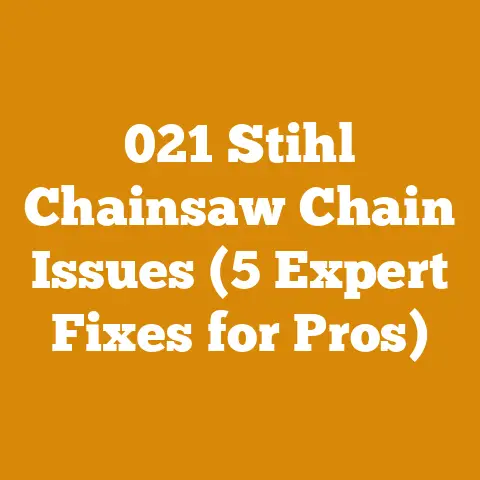 021 Stihl Chainsaw Chain Issues (5 Expert Fixes for Pros)