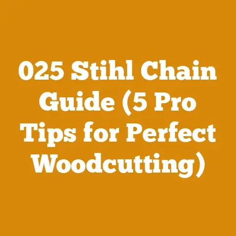 025 Stihl Chain Guide (5 Pro Tips for Perfect Woodcutting)