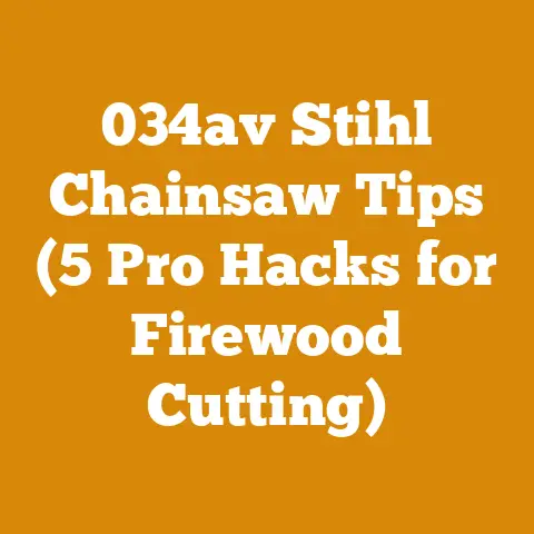 034av Stihl Chainsaw Tips (5 Pro Hacks for Firewood Cutting)