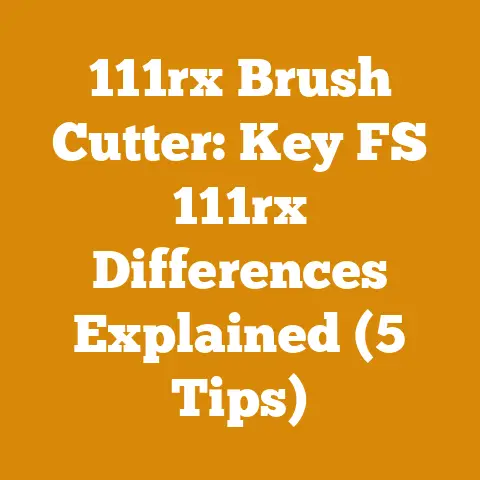 111rx Brush Cutter: Key FS 111rx Differences Explained (5 Tips)