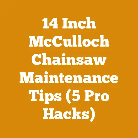 14 Inch McCulloch Chainsaw Maintenance Tips (5 Pro Hacks)