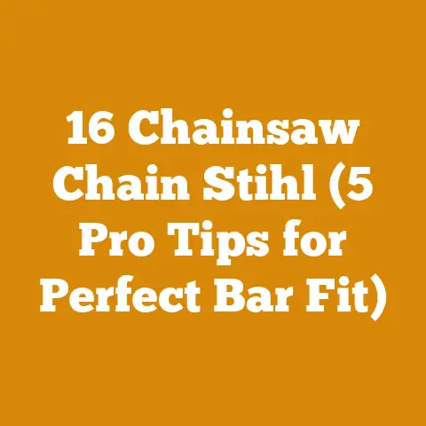 16 Chainsaw Chain Stihl (5 Pro Tips for Perfect Bar Fit)