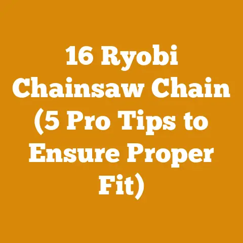 16 Ryobi Chainsaw Chain (5 Pro Tips to Ensure Proper Fit)