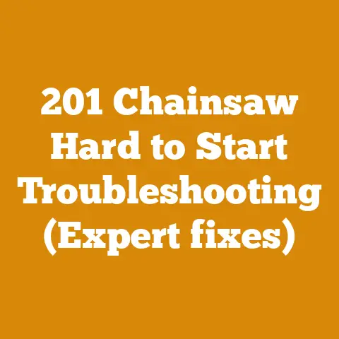 201 Chainsaw Hard to Start Troubleshooting (Expert fixes)