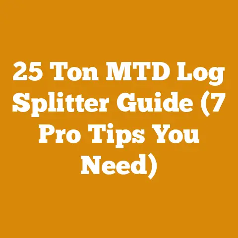 25 Ton MTD Log Splitter Guide (7 Pro Tips You Need)