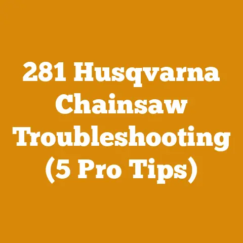 281 Husqvarna Chainsaw Troubleshooting (5 Pro Tips)