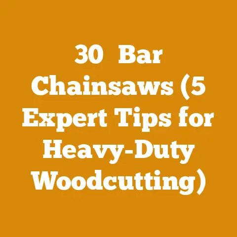 30″ Bar Chainsaws (5 Expert Tips for Heavy-Duty Woodcutting)