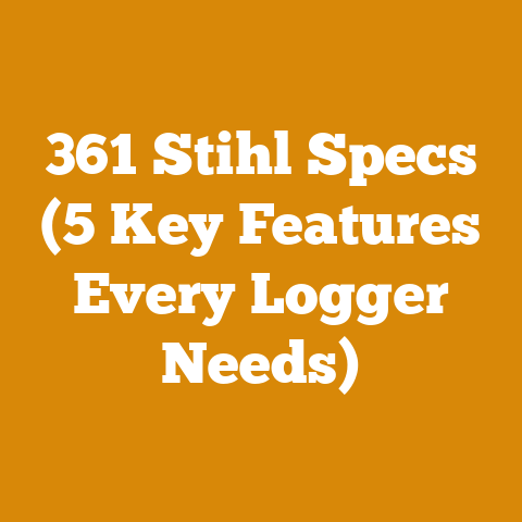 361 Stihl Specs (5 Key Features Every Logger Needs)