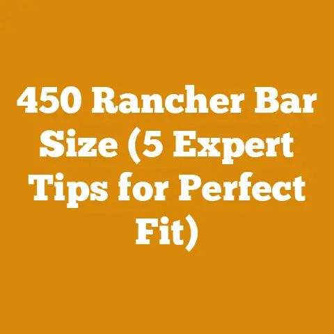 450 Rancher Bar Size (5 Expert Tips for Perfect Fit)