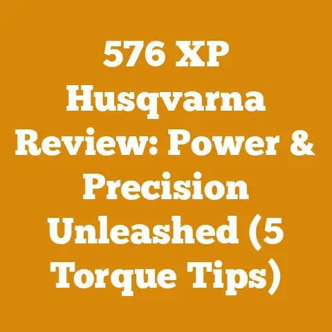 576 XP Husqvarna Review: Power & Precision Unleashed (5 Torque Tips)