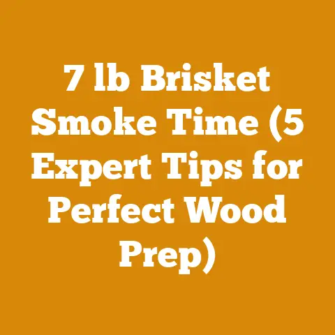 7 lb Brisket Smoke Time (5 Expert Tips for Perfect Wood Prep)