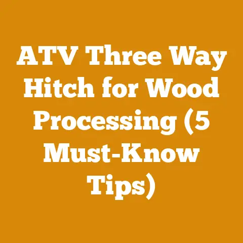 ATV Three Way Hitch for Wood Processing (5 Must-Know Tips)