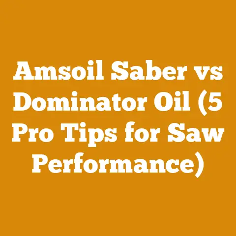 Amsoil Saber vs Dominator Oil (5 Pro Tips for Saw Performance)
