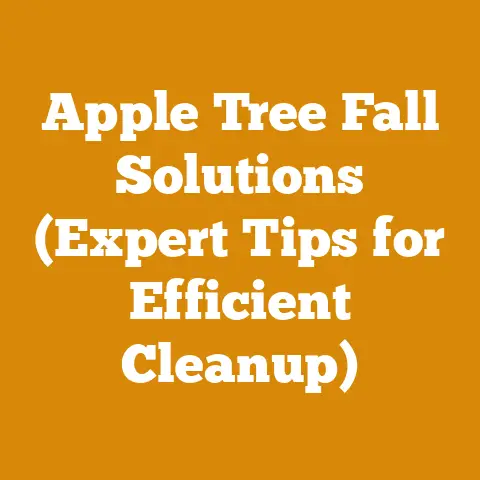 Apple Tree Fall Solutions (Expert Tips for Efficient Cleanup)