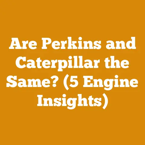 Are Perkins and Caterpillar the Same? (5 Engine Insights)