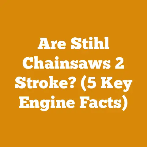 Are Stihl Chainsaws 2 Stroke? (5 Key Engine Facts)