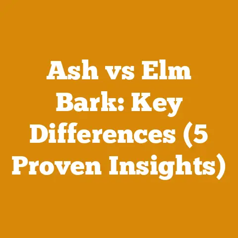 Ash vs Elm Bark: Key Differences (5 Proven Insights)