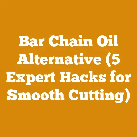 Bar Chain Oil Alternative (5 Expert Hacks for Smooth Cutting)