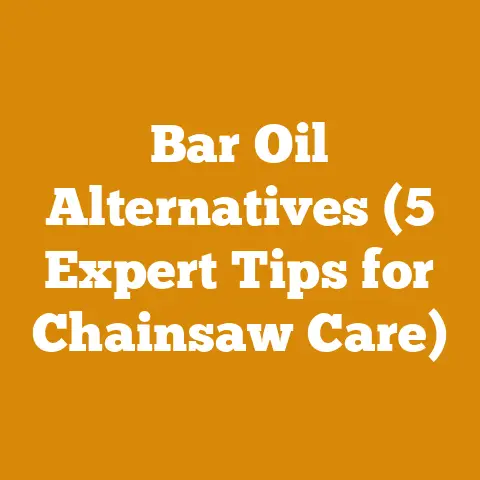 Bar Oil Alternatives (5 Expert Tips for Chainsaw Care)