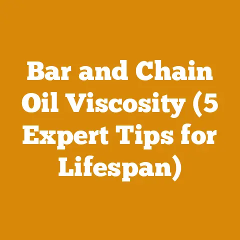 Bar and Chain Oil Viscosity (5 Expert Tips for Lifespan)