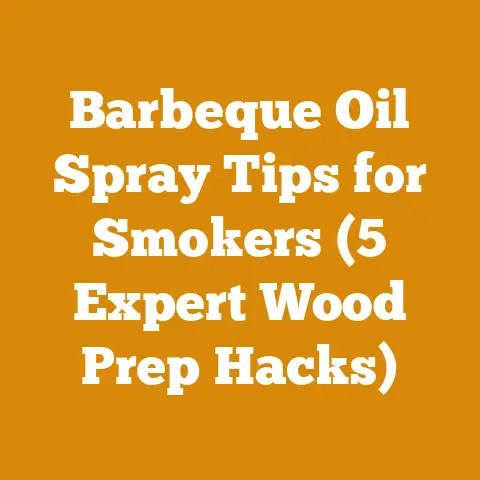 Barbeque Oil Spray Tips for Smokers (5 Expert Wood Prep Hacks)