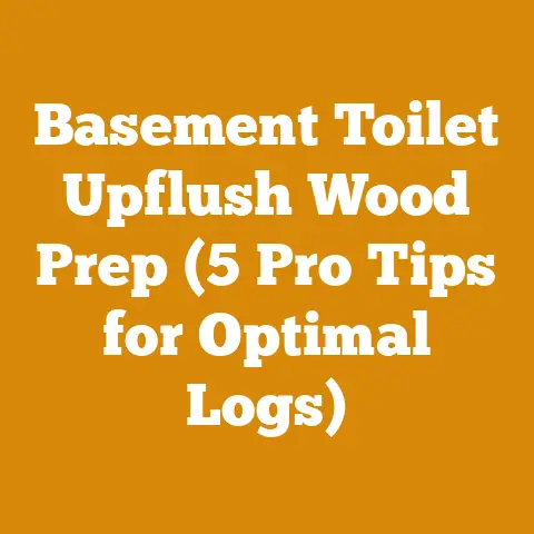 Basement Toilet Upflush Wood Prep (5 Pro Tips for Optimal Logs)