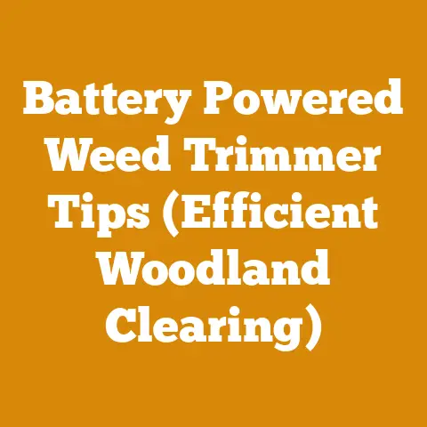 Battery Powered Weed Trimmer Tips (Efficient Woodland Clearing)
