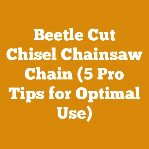 Beetle Cut Chisel Chainsaw Chain (5 Pro Tips for Optimal Use)