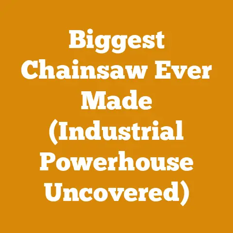Biggest Chainsaw Ever Made (Industrial Powerhouse Uncovered)