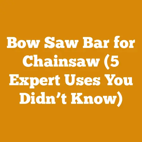 Bow Saw Bar for Chainsaw (5 Expert Uses You Didn’t Know)