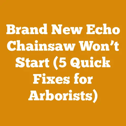 Brand New Echo Chainsaw Won’t Start (5 Quick Fixes for Arborists)