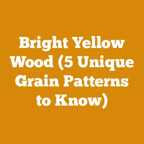 Bright Yellow Wood (5 Unique Grain Patterns to Know)