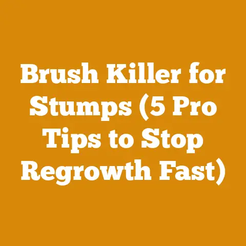 Brush Killer for Stumps (5 Pro Tips to Stop Regrowth Fast)