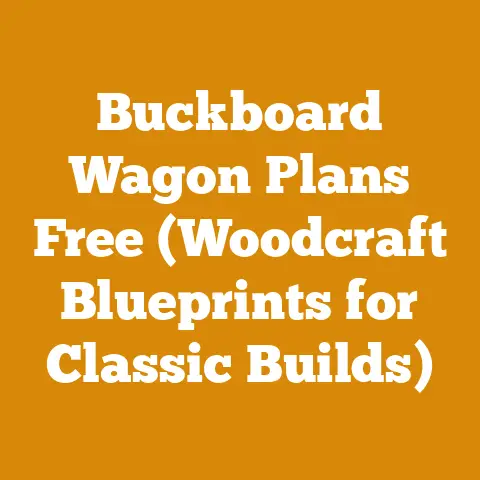 Buckboard Wagon Plans Free (Woodcraft Blueprints for Classic Builds)