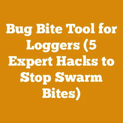 Bug Bite Tool for Loggers (5 Expert Hacks to Stop Swarm Bites)