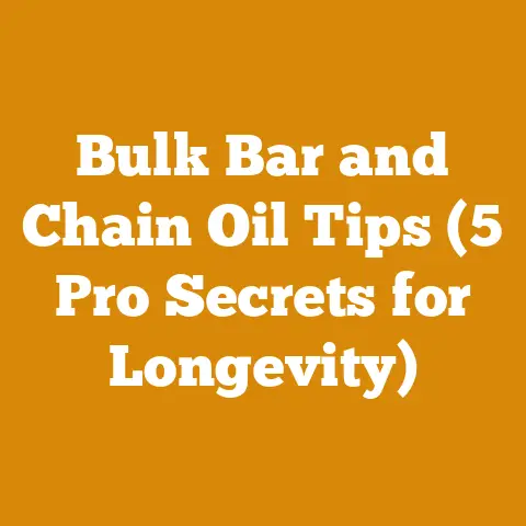 Bulk Bar and Chain Oil Tips (5 Pro Secrets for Longevity)