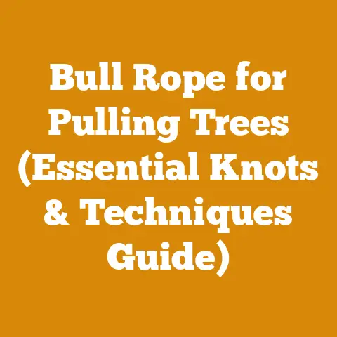 Bull Rope for Pulling Trees (Essential Knots & Techniques Guide)