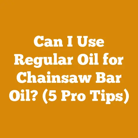 Can I Use Regular Oil for Chainsaw Bar Oil? (5 Pro Tips)